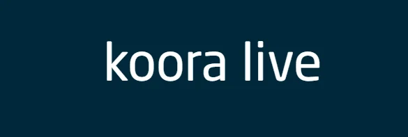 كورة ستار Kora Star TV Live | بث مباشر مباريات اليوم بدون تقطيع