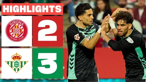 جيرونا 2 - 3 ريال بيتيس ملخص المباراة الدوري الإسباني